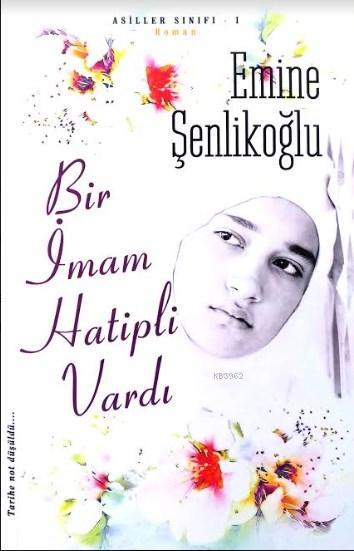 Bir İmam Hatipli Vardı