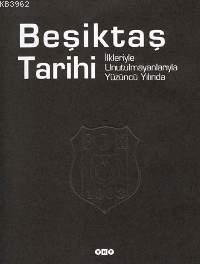 Beşiktaş Tarihi (Ciltli)