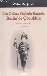 Bin Dokuz Yüzlerin Başında Berlin'de Çocukluk