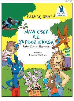 Mavi Eşek ile Yapboz Karga - Sesleri Karışan Hayvanlar