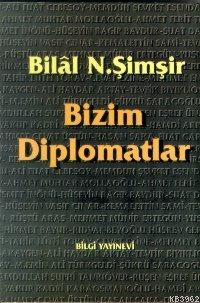 Bizim Diplomatlar