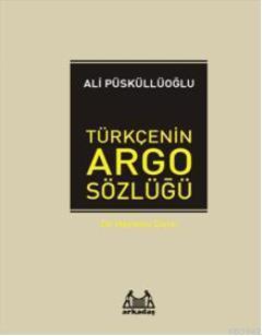 Türkçe'nin Argo Sözlüğü