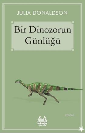 Bir Dinozorun Günlüğü