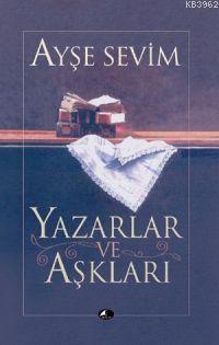 Yazarlar ve Aşkları