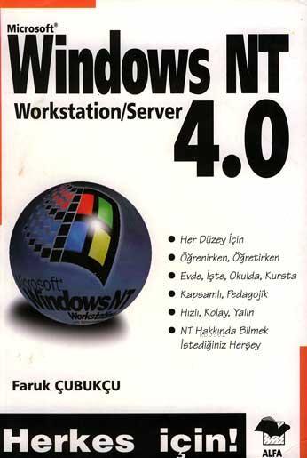 Windows NT 4.0; Herkes İçin!