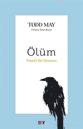 Ölüm; Felsefi Bir Deneme