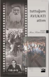 Tuttuğum Avukatı Attım - 3