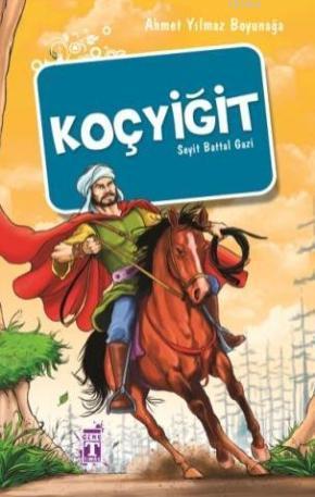 Koçyiğit; Seyit Battal Gazi