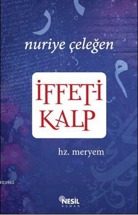 İffet-i Kalp; Hz. Meryem