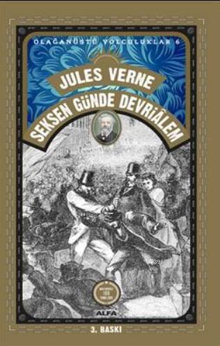 80 Günde Devri Alem; Olağanüstü Yolculuklar 6