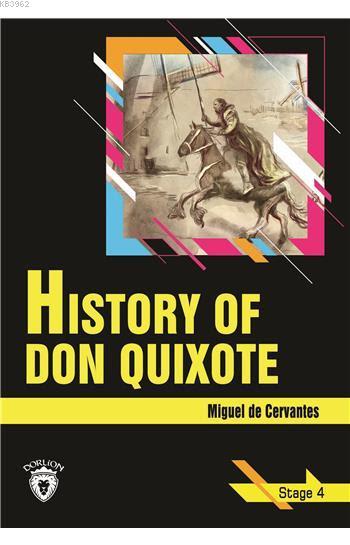 History Of Don Quixote - Stage 4 (İngilizce Hikaye)