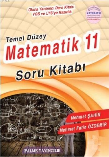 11. Sınıf Matematik Temel Düzey Soru Bankası