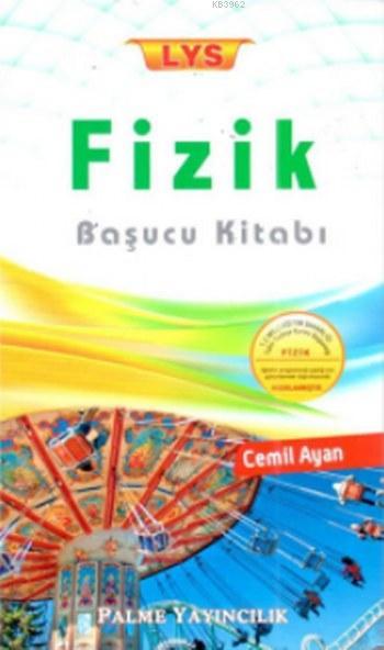 LYS Fizik Başucu Kitabı