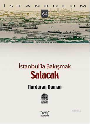 İstanbulla Bakışmak Salacak