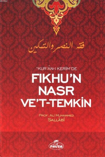 Kur'an-ı Kerim'de Fıkhu'n Nasr Ve't-Temkin