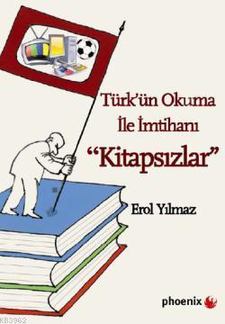 Kitapsızlar Türkün Okuma ile İmtihanı