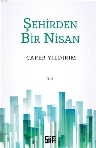 Şehirden Bir Nisan