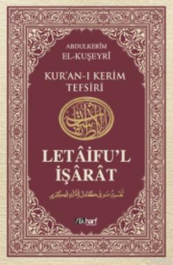 Letâifu'l İşârât 4; Kuşeyri Tefsiri