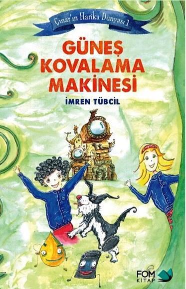 Güneş Kovalama Makinesi (9+ Yaş); Çınar'ın Harika Dünyası 1