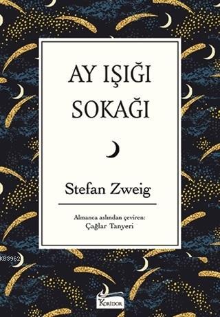 Ay Işığı Sokağı ( Bez Ciltli )