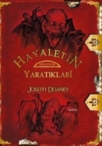 Hayaletin Yaratıkları