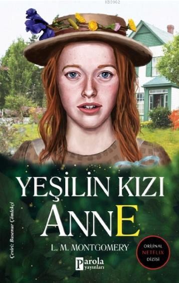 Yeşilin Kızı Anne