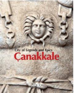 City of Legends and Epics Çanakkale