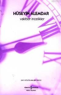 Vakitler İncelikler