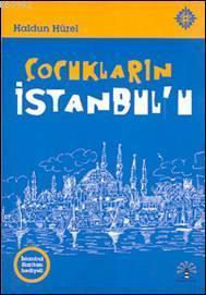 ÇOCUKLARIN İSTANBUL'U