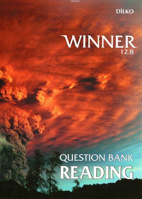 Dilko Question Bank Readıng-Winner 12.8