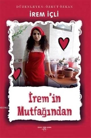 İrem'in Mutfağından