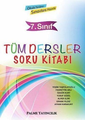 7. Sınıf Tüm Dersler Soru Kitabı