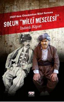 Solun Milli Meselesi; 1920'den Günümüze Kürt Sorunu