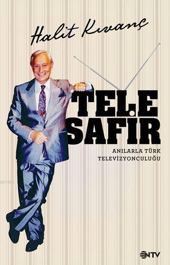 Telesafir; Anılarla Türk Televizyonculuğu