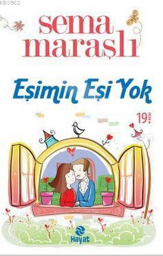 Eşimin Eşi Yok