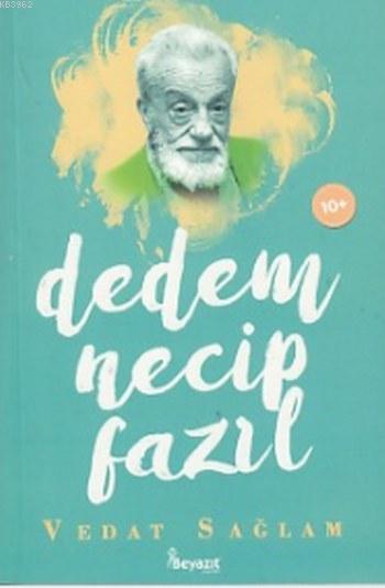 Dedem Necip Fazıl