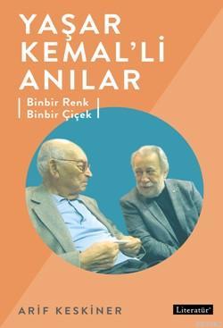 Yaşar Kemal'li Anılar