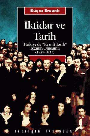 İktidar ve Tarih; Türkiye'de