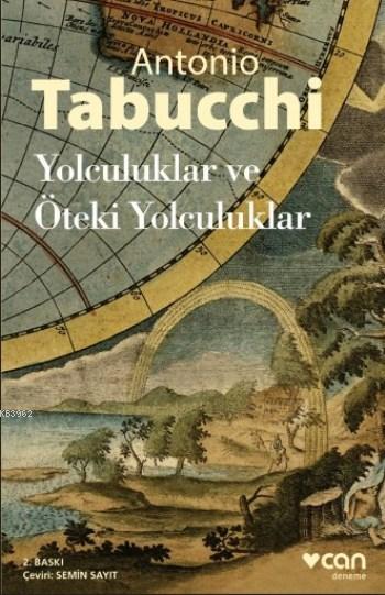 Yolculuklar Ve Öteki Yolculuklar