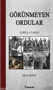 Görünmeyen Ordular; Gerilla Tarihi