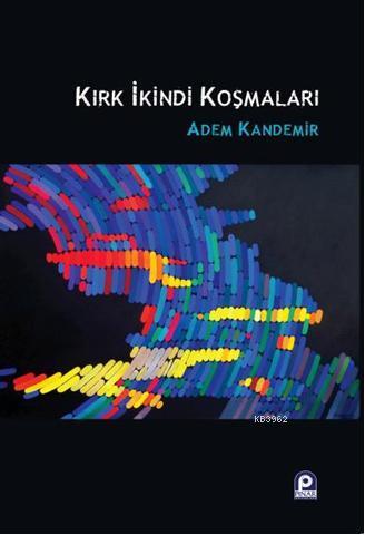 Kırk İkindi Koşmaları