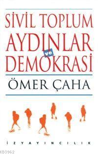 Sivil Toplum Aydınlar ve Demokrasi