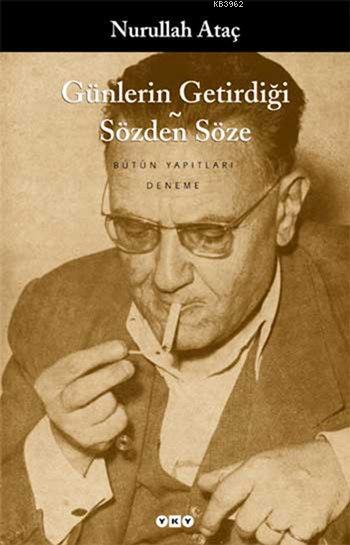 Günlerin Getirdiği - Sözden Söze