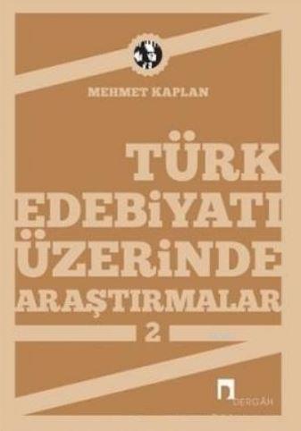 Türk Edebiyatı Üzerine Araştırmalar 2