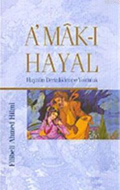 Amak-ı Hayal