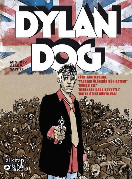 Dylan Dog Mini Dev Albüm 12; Yaşayan Ölülerin Günbatımı