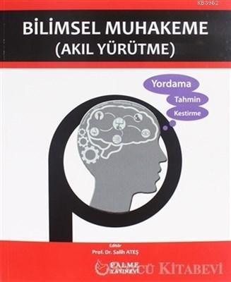 Bilimsel Muhakeme Akıl Yürütme