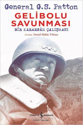 Gelibolu Savunması; Bir Karargâh Çalışması