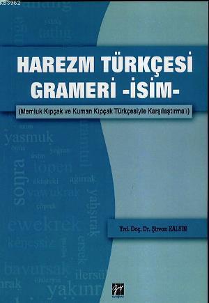Harezm Türkçesi Grameri - isim