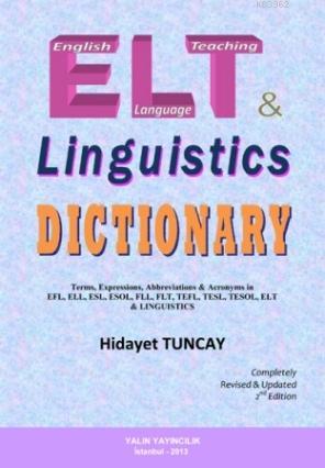 Elt - Linguistics Dictionary; English Language Teaching